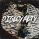 Disloyalty Single