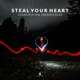 Steal Your Heart Single
