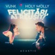 Felicitari ai reusit cu Holy Molly Acustic feat Holy Molly Single
