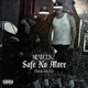 Safe No More Single