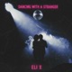 Dancing with a Stranger Single