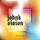 John s Vision Single