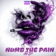 Numb The Pain Single