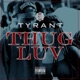Thug Luv Single