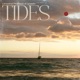 Tides Single