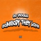 Somebody They Love Single