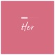 Her Single