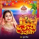 Daura Utha Ke Single