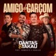 Amigo do Garçom feat Humberto e Ronaldo Single