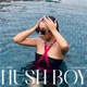 HUSH BOY feat AB Rockstar Single