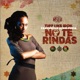 No Te Rindas feat King Fuda Single