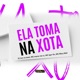 Ela Toma na Xota Single