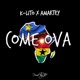 Come Ova feat Amartey Single