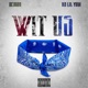 Wit Us feat KbLilYogi23 Single
