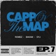 CAPP ON THE MAP EP7 Single
