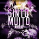Sinto Muito Single