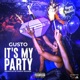 It s My Party Single