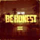 Be Honest Single