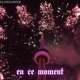 En ce moment Single