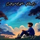 Cover Me Single