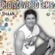 Rediscovered Gems Shaan