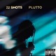 22 Shots Single