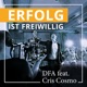 Erfolg ist freiwillig feat Cris Cosmo Single