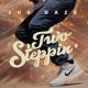 Two Steppin Single