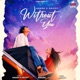 WITHOUT YOU Single