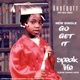 Go Get It by Ahdedott Single