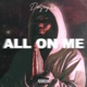 All on Me Single