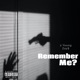 Remember Me Single