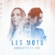 Les Mots feat Eve Single