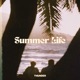Summer Life Single