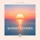 Sunset Echoes Single