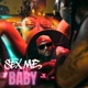 Sex me Baby feat Ray Da Prince Single