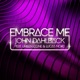 Embrace Me Radio Edit feat Urban Cone Lucas Nord Single