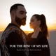 For the rest of my life feat Ibadowa Single