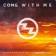 Come With Me Single