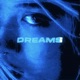 Dreams Single