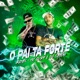 O Pai Tá Forte Single