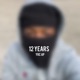 12 Years feat HunchoPunchDatShitIn Single