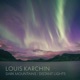 Louis Karchin Dark Mountains Distant Lights