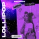 Lollipop Single