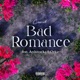 Bad Romance feat Architrackz Oykie Single