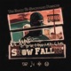 Snow Fallin feat Sco Loc C Fresh Vitani Single