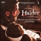 Haider Original Background Score