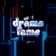 Drama Fame Single