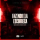 Fazendo Ela Escorrega feat Deejay FV Single