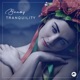 Tranquility Single